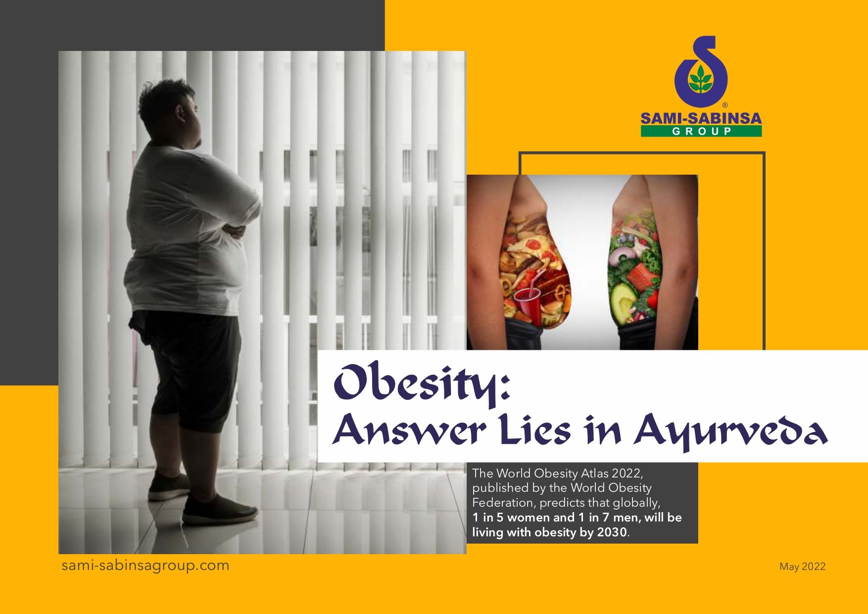 Obesity: Answer Lies in Ayurveda